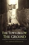 The Town Below th...