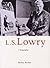 L. S. Lowry: A Biography