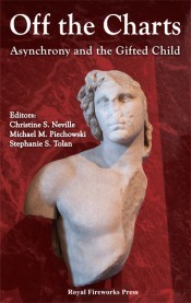 Off the Charts: Asynchrony and the Gifted Child (Paperback)