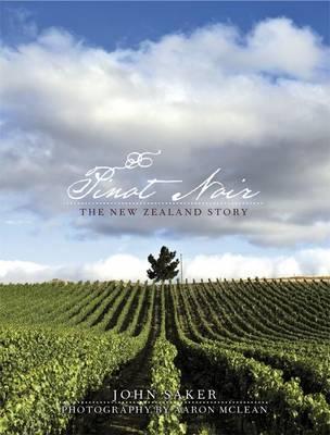 Pinot Noir: The New Zealand Story