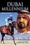 Dubai Millennium: A Vision Realised; a Dream Lost by Rachel Pagones (2007-03-12) Dubai Millennium: A Vision Realised; a Dream Lost by Rachel Pagones (2007-03-12)