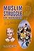 Muslim Struggle for Indepen...