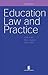Education Law and Practice by John     Ford