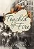 Touched by Fire by Irene N. Watts