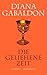 Die geliehene Zeit by Diana Gabaldon