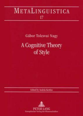 A Cognitive Theory of Style (Metalinguistica)