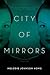 City of Mirrors (Diana Pool...