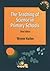 The Teaching of Science in Primary Schools by Wynne Harlen
