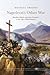 Napoleon's Other War: Bandits, Rebels and Their Pursuers in the Age of Revolutions (Peter Lang Ltd.) (French Edition)