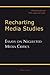 Recharting Media Studies: E...