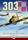 303 (Polish) Squadron: Battle of Britain Diary