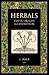 Herbals: Their Origin and Evolution