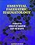 Essential Paediatric Haematology