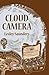 Cloud Camera