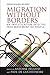 Migration Without Borders: ...