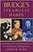 Bridge's Strangest Hands by Andrew  Ward