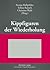 Kippfiguren der Wiederholung: Interdisziplinäre Untersuchungen zur Figur der Wiederholung in Literatur, Kunst und Wissenschaft (German Edition)
