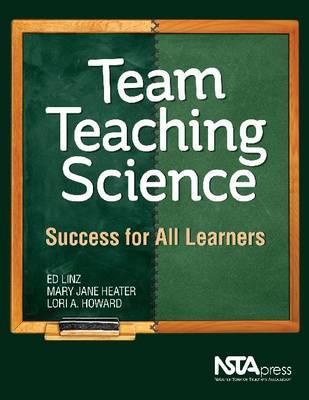 Team Teaching Science: Success for All Learners