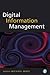 Digital Information Management