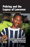 Policing and the Legacy of Lawrence Policing and the Legacy of Lawrence