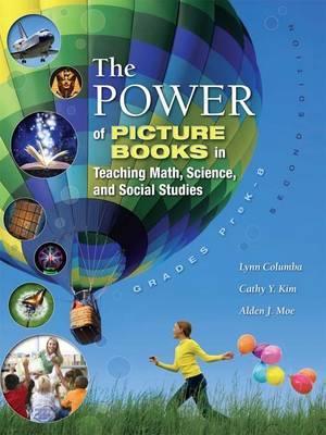 The Power of Picture Books in Teaching Math and Science (Paperback)