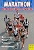 Marathon: From Beginner to Finisher