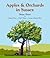 Apples & Orchards in Sussex by Brian  Short