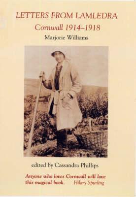 Letters from Lamledra: Cornwall 1914-1918