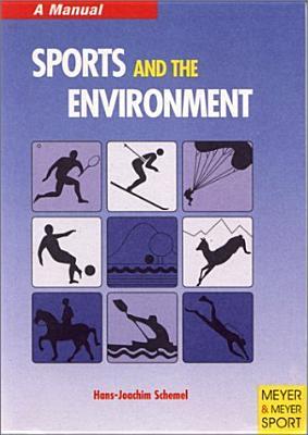 Sports and the Environment: Conflicts and Solutions