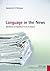 Language in the News: Media...