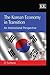 The Korean Economy in Transition: An Institutional Perspective