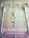 An Insular Rococo: Architecture, Politics, and Society in Ireland and England 1710-1770