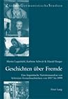 Geschichten über Fremde: Eine linguistische Narrationsanalyse von Schweizer Fernsehnachrichten von 1957 bis 1999 (Zürcher Germanistische Studien) (German Edition)
