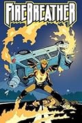 Firebreather, Volume 3: Holmgang