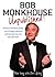Bob Monkhouse Unpublished!: Personal Anecdotes, Gags, Sketches and Excerpts from the Famous 'Lost' Joke Books. David Ismay with Chris Gidney