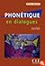 Phonetique en dialogues + cd debutant