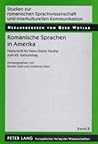 Romanische Sprachen in Amerika: Festschrift für Hans-Dieter Paufler zum 65. Geburtstag (Studien zur romanischen Sprachwissenschaft und ... (French and German and Spanish Edition)