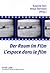 Der Raum im Film- L’espace ...