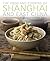 Food & Cooking of Shanghai ...