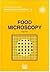 FOOD MICROSCOPY: A MANUAL O...