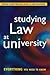 Studying Law at University: Everything You Need to Know