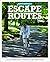 Escape Routes by Matt Carroll