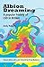 Albion Dreaming: A Popular History of LSD in Britain