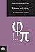 Science and Ethics: The Axiological Contexts of Science (Philosophie et Politique / Philosophy and Politics) (English and French Edition)