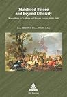 Statehood Before and Beyond Ethnicity: Minor States in Northern and Eastern Europe, 1600-2000 (Europe plurielle/Multiple Europes)