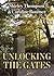 Unlocking the Gates