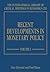 Recent Developments in Monetary Policy (The International Library of Critical Writings in Economics series, 235)