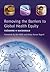 Removing the Barriers to Global Health Equity