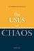 The Uses of Chaos