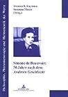 Simone de Beauvoir: 50 Jahre nach dem «Anderen Geschlecht»: 2. Auflage (Philosophie, Phänomenologie und Hermeneutik der Werte) (English and German Edition)
